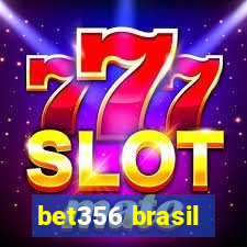 bet356 brasil